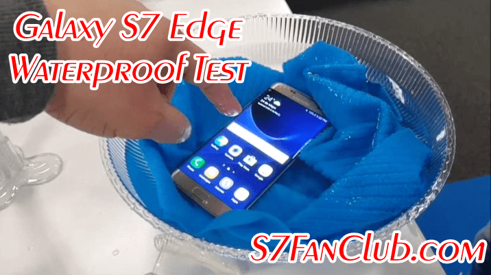 Video: Samsung Galaxy S7 & Edge Waterproof Test | galaxy-s7-edge
