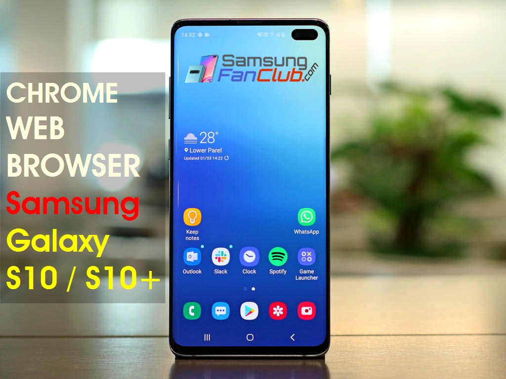 Download Samsung Galaxy S10+ Google Chrome Browser Android | download-google-chrome-browser-android-samsung-galaxy-s10-plus