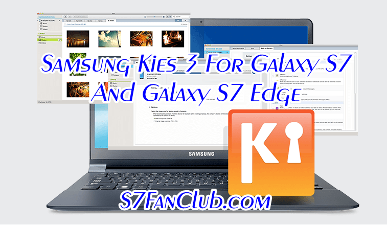 Download Samsung Kies 3 For Galaxy S10 / S10 Plus | samsung-kies-3-galaxy-s7-galaxy-s7-edge