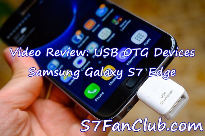 Video: 10 USB OTG Device Test Samsung Galaxy S7 Edge | usb-otg-connector-samsung-galaxy-s7-edge-1105091