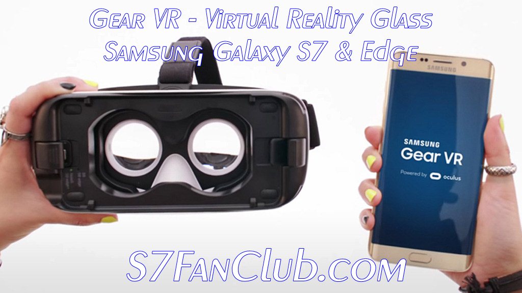 Galaxy S7 Gear VR Glasses With Wireless Remote | gear-vr-s7-s7-edge-pre-order