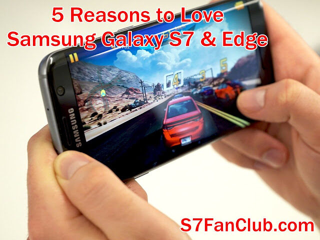 5 Reasons To Love Your Samsung Galaxy S7 & Edge | samsung-galaxy-s7-edge-reasons-to-love-6300920