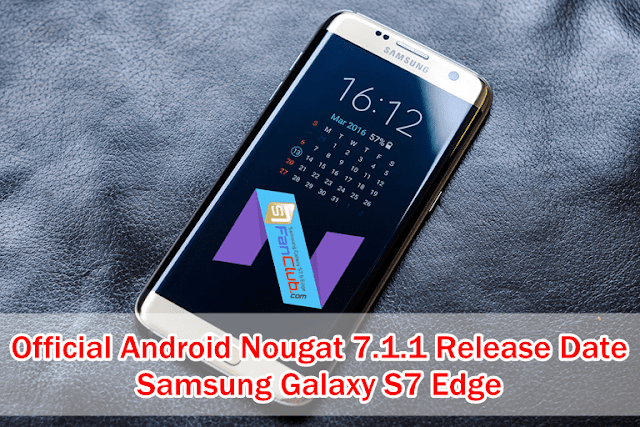 samsung-galaxy-s7-edge-android-nougat-software-update-download-official-release-7-1-1-january-201-1583901