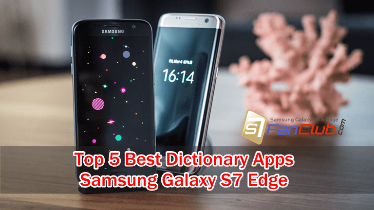 Top 5 Best Galaxy S10 Plus Dictionary Apps Download | top-5-best-galaxy-s7-edge-dictionary-apps-download