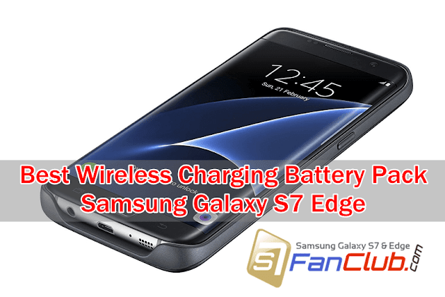 Best Galaxy S7 & Edge Wireless Charging Battery Pack (Power Bank) Review | wireless-charging-external-battery-pack-galaxy-s7-edge-3955344