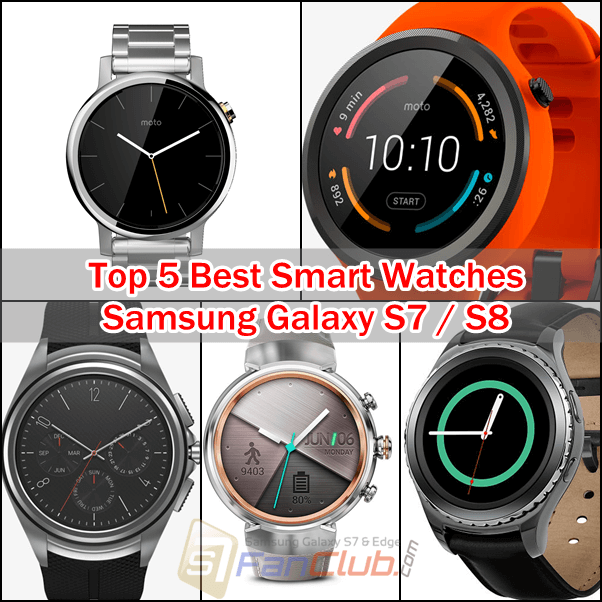 Top 5 Best Smart Watches for Samsung Galaxy S10 | best-smart-watches-samsung-galaxy-s7-s8-note-5