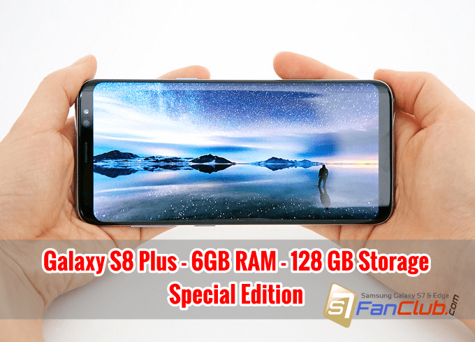 Samsung to Launch Galaxy S8 Plus with 6GB RAM & 128GB Storage | samsung-galaxy-s8-plus-6gb-ram-128gb-storage