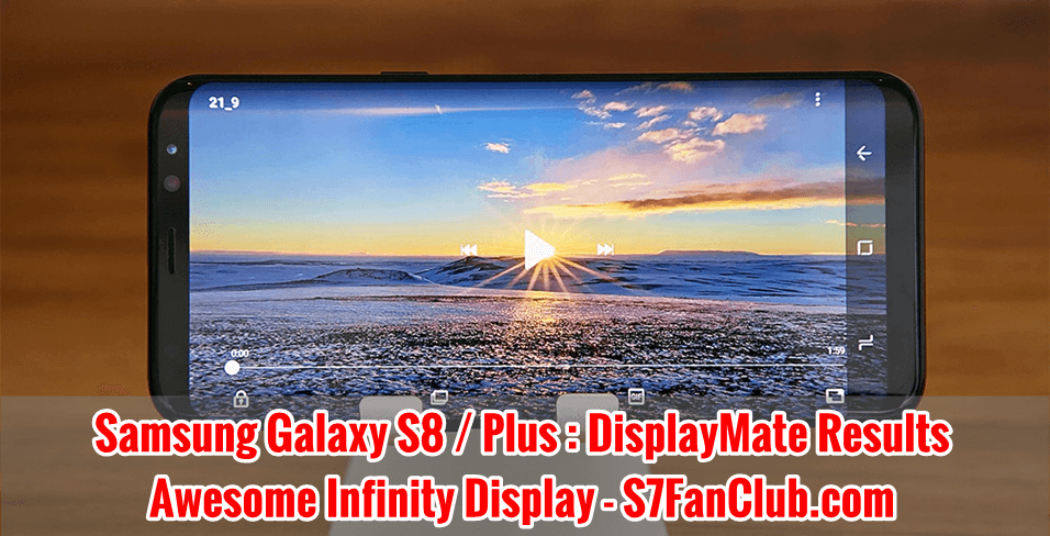 DisplayMate Results: Galaxy S8 / S8+ Have Got the Best Display Ever | samsung-galaxy-s8-plus-best-display-ever