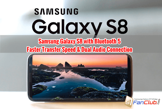 How To Connect Two Bluetooth Audio Devices in Galaxy S8 via Bluetooth 5? | samsung-galaxy-s8-plus-bluetooth-5-7241753