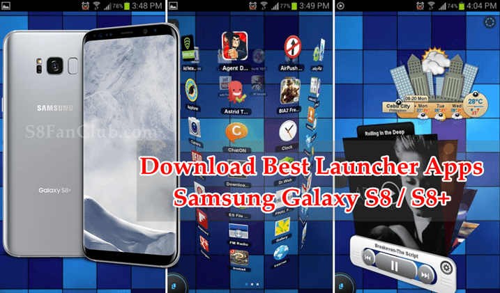 Top 6 Best Galaxy S10 3D Launcher Apps Download | best-3d-launcher-samsung-galaxy-s8-plus-tsf-shell-download
