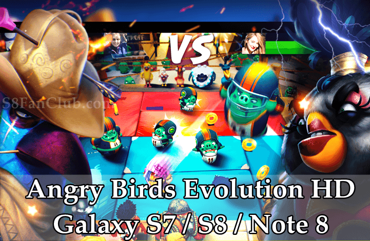Angry Birds Evolution HD Game Download for Galaxy S7 / S8 / Note 8 | Angry-Birds-Evolution-HD-samsung-galaxy-s7-s8-note-8-download