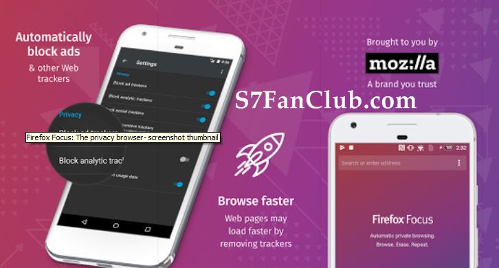 Firefox Focus Privacy Browser APK for Samsung Galaxy S7 Edge / S8 Plus | Firefox-Focus-The-privacy-browser-samsung-galaxy-s7-edge-s8-plus-apk