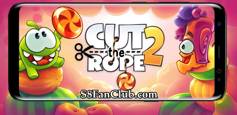 Cut The Rope 1 & 2 Puzzle Game for Samsung S23 Ultra | cut-the-rope-android-game-samsung-galaxy-s7-edge-s8-plus-apk